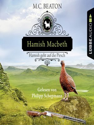 cover image of Hamish Macbeth geht auf die Pirsch--Schottland-Krimis 2
